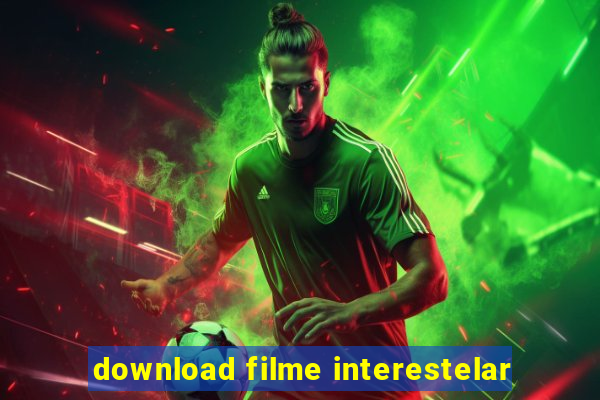 download filme interestelar